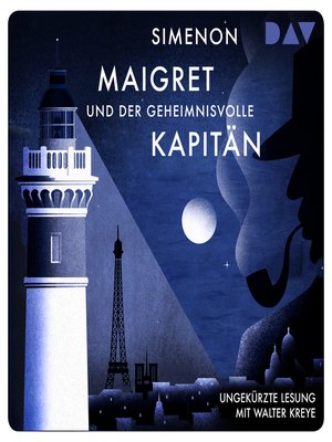 cover image of Maigret und der geheimnisvolle Kapitän